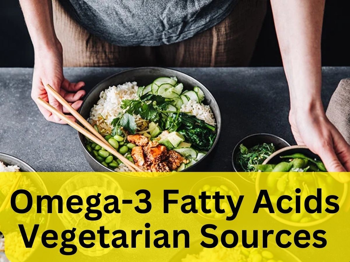 Omega-3 Fatty Acids पाने के लिए मछली खाने की जरूरत नहीं, इन वेज फूड्स से भी चल जाएगा काम