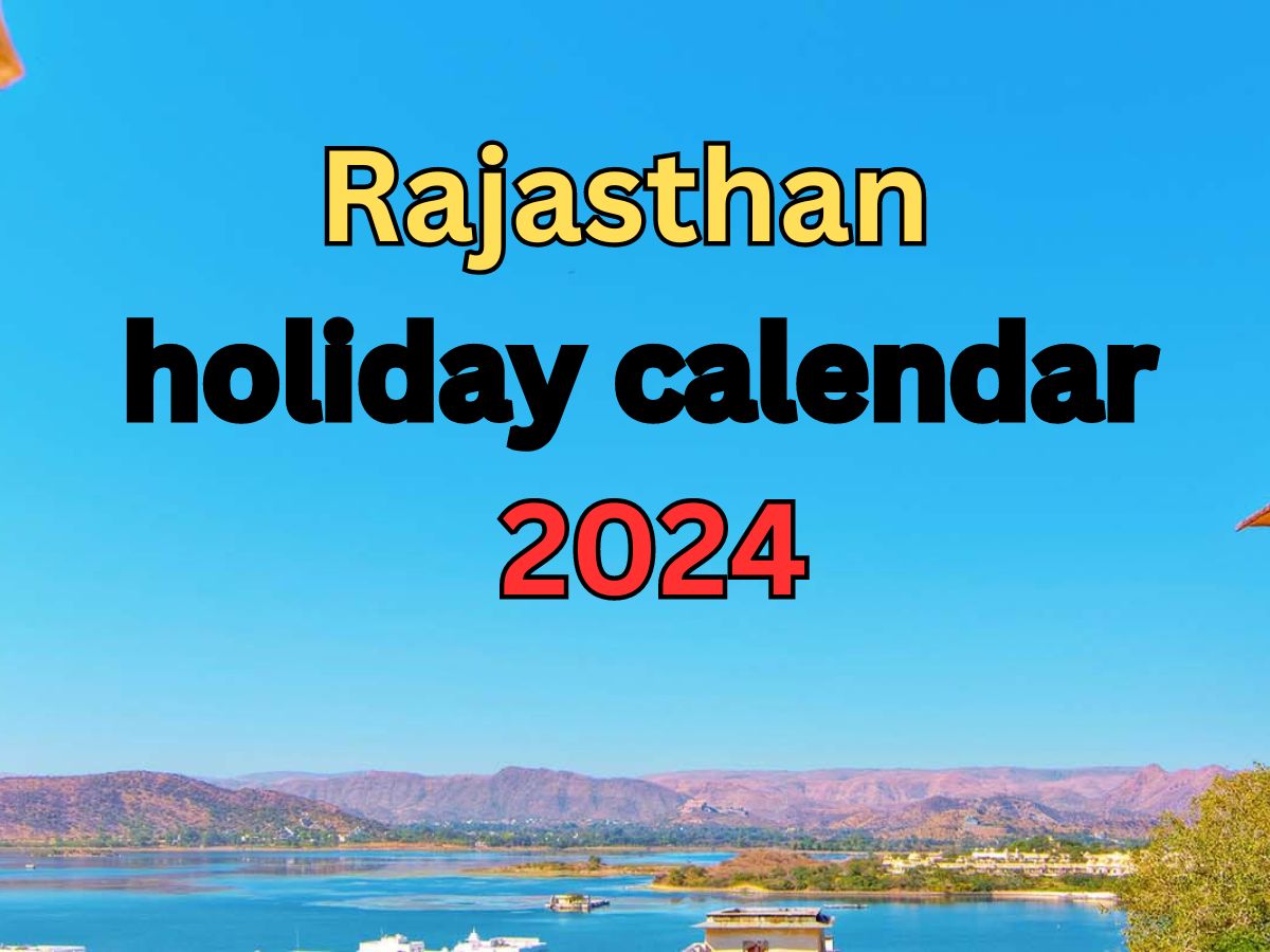 Rajasthan Gehlot government released 2024 new holiday calendar for