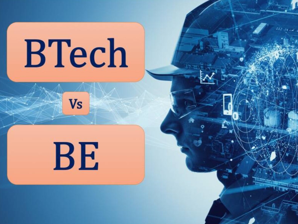 B.Tech और BE को लेकर हैं कंफ्यूज, तो जानें करियर के लिए कौन सी डिग्री है बेस्ट