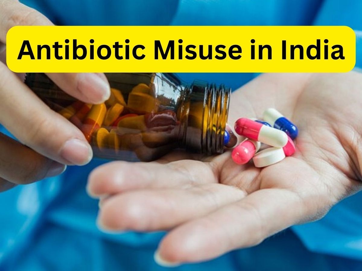 Antibiotic Misuse: हद से ज्यादा एंटीबायोटिक्स का इस्तेमाल क्यों है खतरनाक? भारत में कैसे रुकेगा ये चलन?