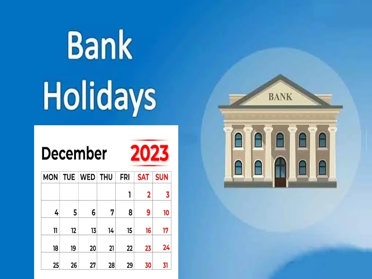 Bank Holiday in December 2023: दिसंबर महीने में 18 छुट्टियां, AIEBA ने हड़ताल का भी किया ऐलान, जानें कुल कितने दिन बंद रहेंगे बैंक