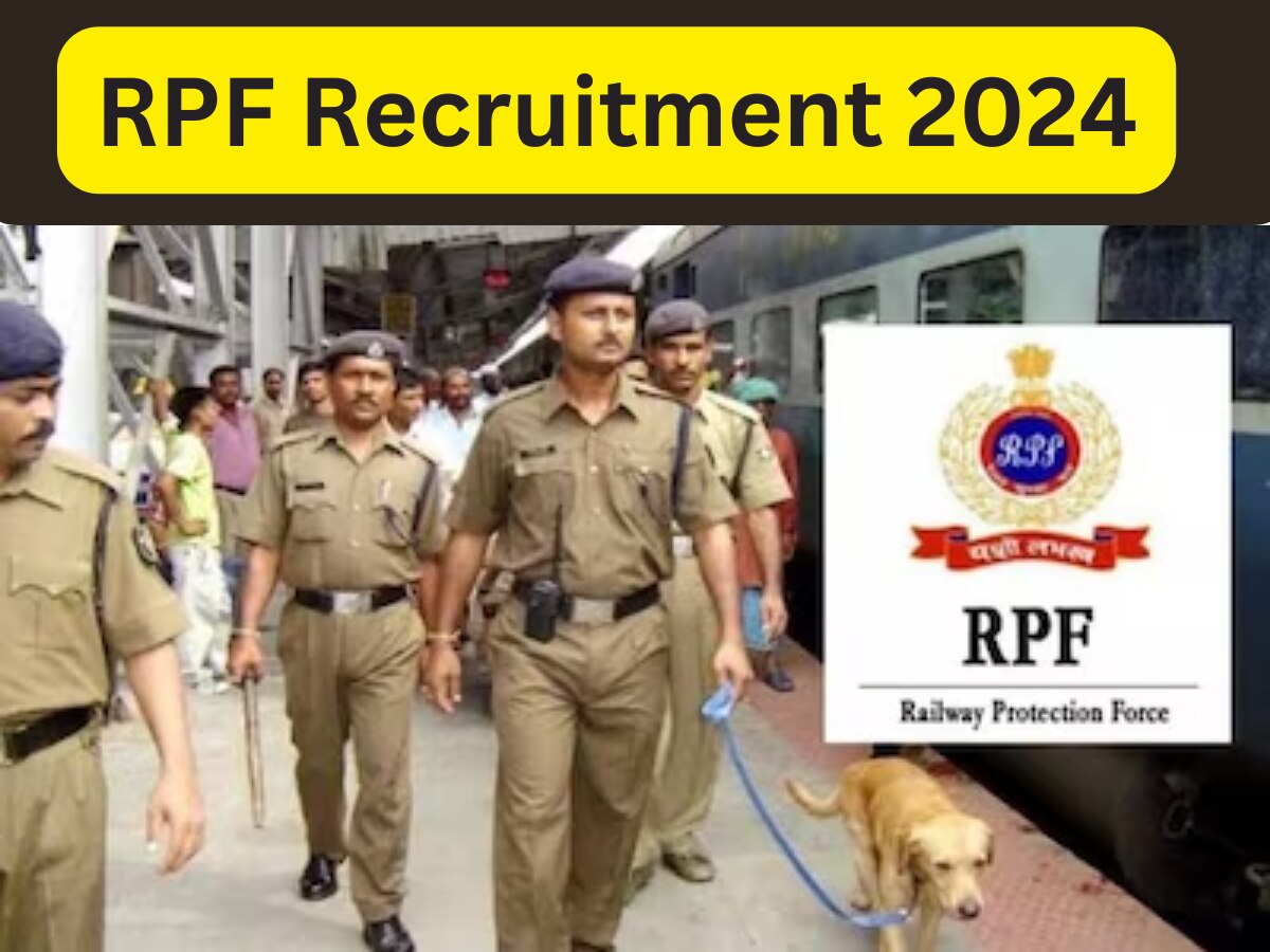 RPF Recruitment 2024 RPF Constable And Sub Inspector Bharti 2024 On ...