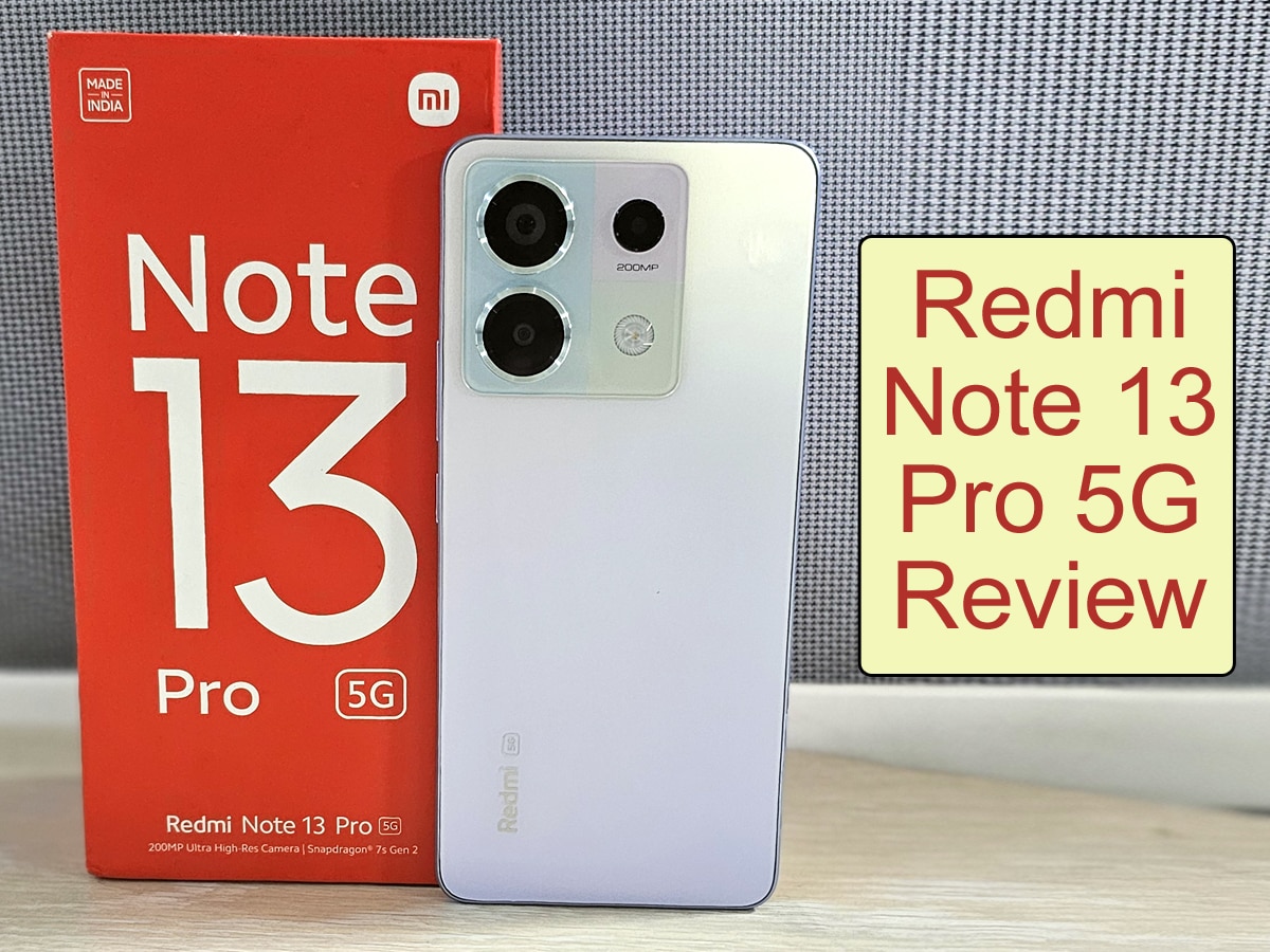Redmi Note 13 Pro 5G Review: क्या ये फोन है मिड रेंज वाला ऑलराउंडर 5G फोन? यहां जानिए सबकुछ