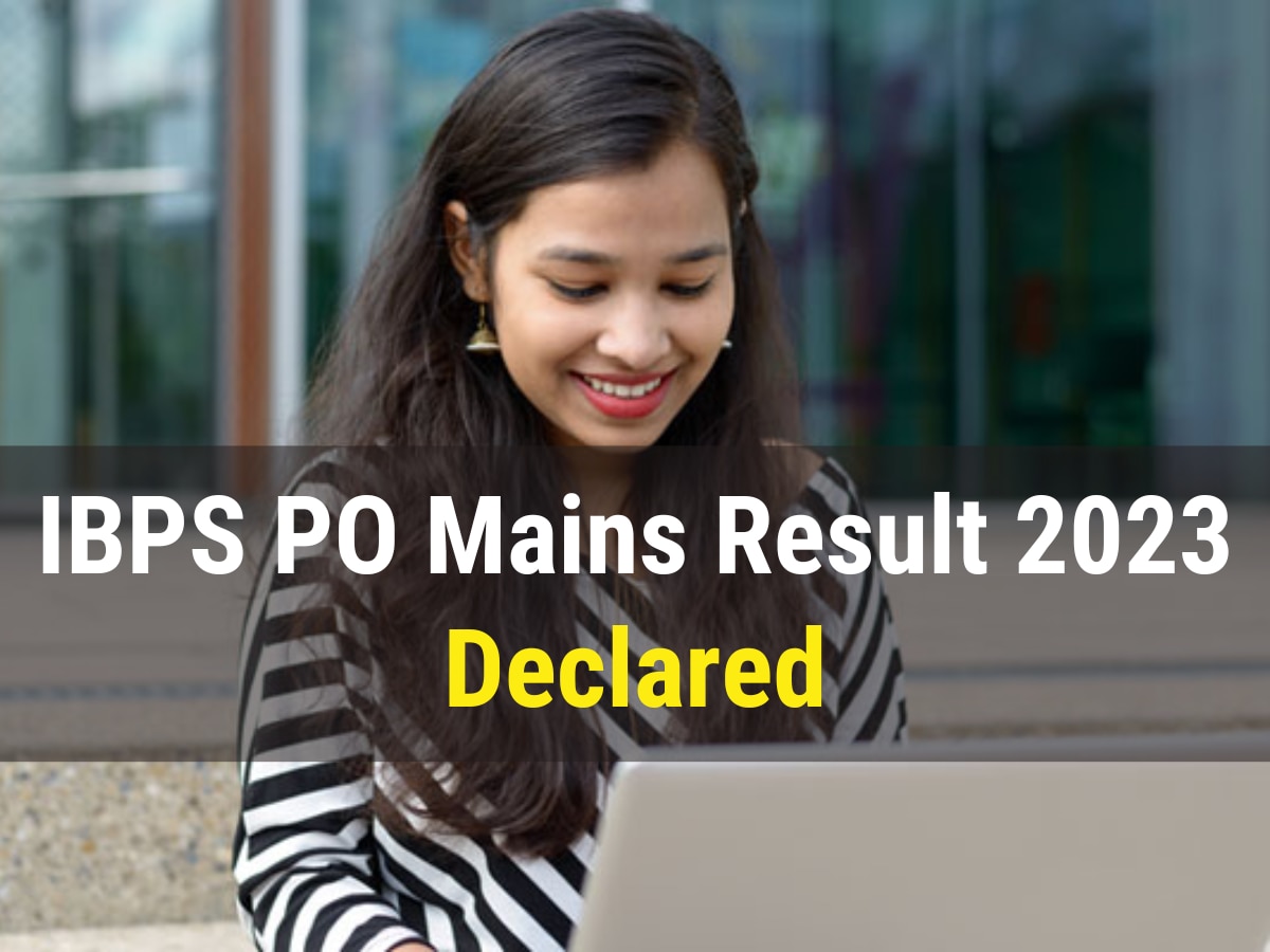 IBPS PO Mains Result 2023: जारी हुआ रिजल्ट, ऐसे करें चेक और देखें कैटेगरी वाइज कट-ऑफ मार्क्स