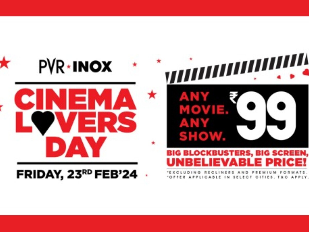 Cinema Lovers Day 2024: सिनेमा के शौकीनों के लिए खुशखबरी! बस 99 रुपये में उठाएं किसी भी फिल्म का मजा 