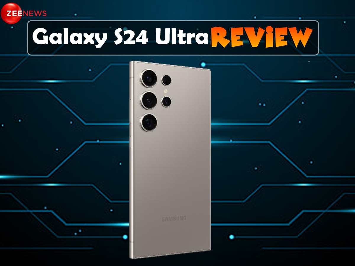 Samsung Galaxy S24 Ultra Review: स्मार्ट AI फीचर्स वाला पावरहाउस Smartphone