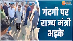 सफाई को लेकर मंत्री का अल्टीमेटम, बोले- एक हफ्ते के अंदर सुधर जाएं हालात
