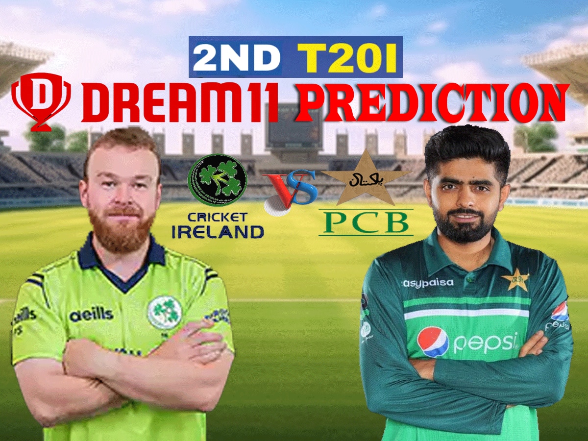 IRE vs PAK Dream 11 Prediction: दूसरे मैच में ऐसे बनाएं बेस्ट ड्रीम 11 टीम, जानें पिच रिपोर्ट और प्लेइंग इलेवन