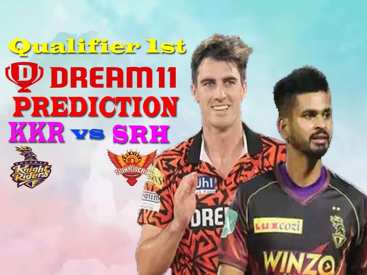 IPL 2024, KKR vs SRH Qualifier 1, Dream 11 Prediction: पहले क्वालीफायर मैच में ऐसे बनाएं ड्रीम11 टीम, जानें पिच रिपोर्ट और प्लेइंग 11