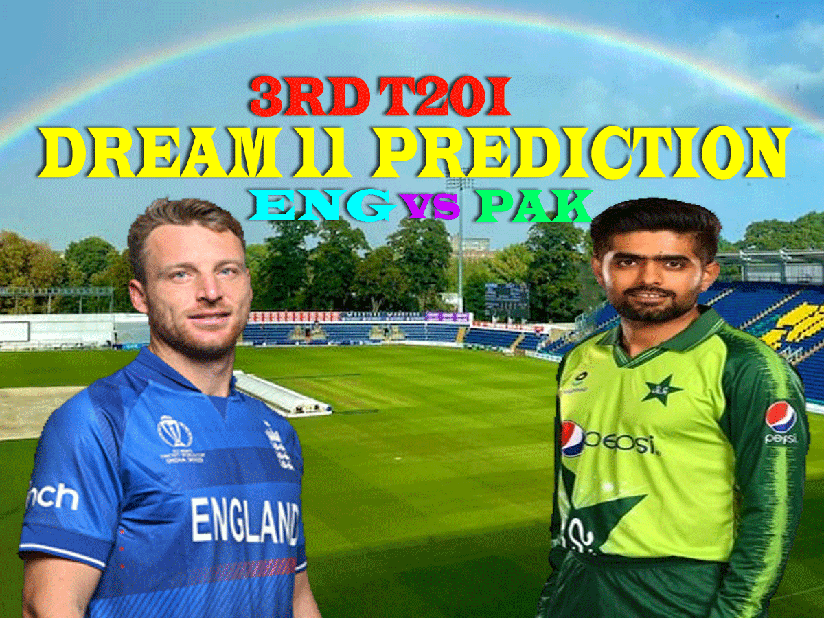 ENG vs PAK Dream 11 Prediction: तीसरे मैच में ऐसे बनाएं ड्रीम11 टीम, जानें पिच रिपोर्ट और प्लेइंग 11 ENG vs PAK Dream 11 Prediction: तीसरे मैच में ऐसे बनाएं ड्रीम11 टीम, जानें पिच रिपोर्ट और प्लेइंग 11