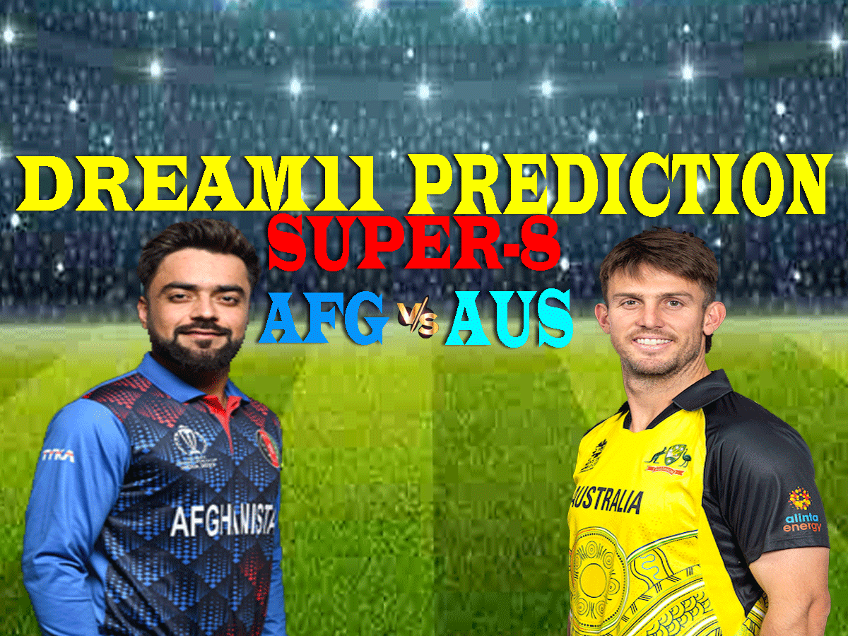 AFG vs AUS Dream11 Prediction: ऐसे बनाएं ड्रीम11 टीम, जानें पिच रिपोर्ट और प्लेइंग 11 AFG vs AUS Dream11 Prediction: ऐसे बनाएं ड्रीम11 टीम, जानें पिच रिपोर्ट और प्लेइंग 11