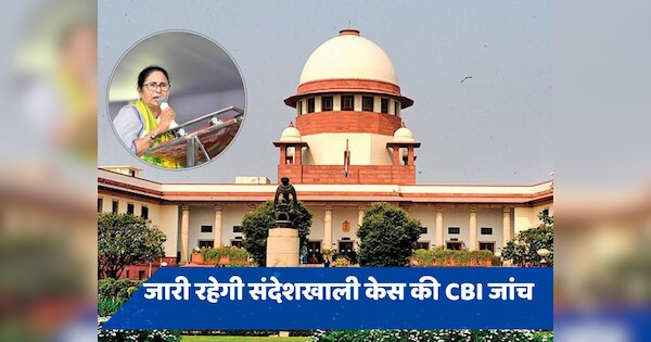 'सरकार किसी शख्स को बचाने की कोशिश क्यों कर रही?', संदेशखाली केस में TMC को SC से झटका