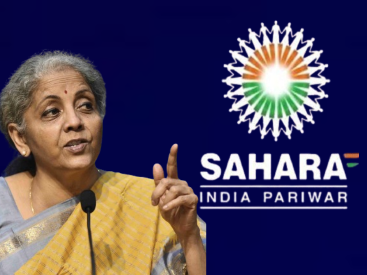 Sahara Money Refund: सहारा निवेशकों को मिली एक उम्मीद की किरण, फंसे पैसों को लेकर वित्त मंत्री सीतारमण ने कर दिया ये बड़ा ऐलान