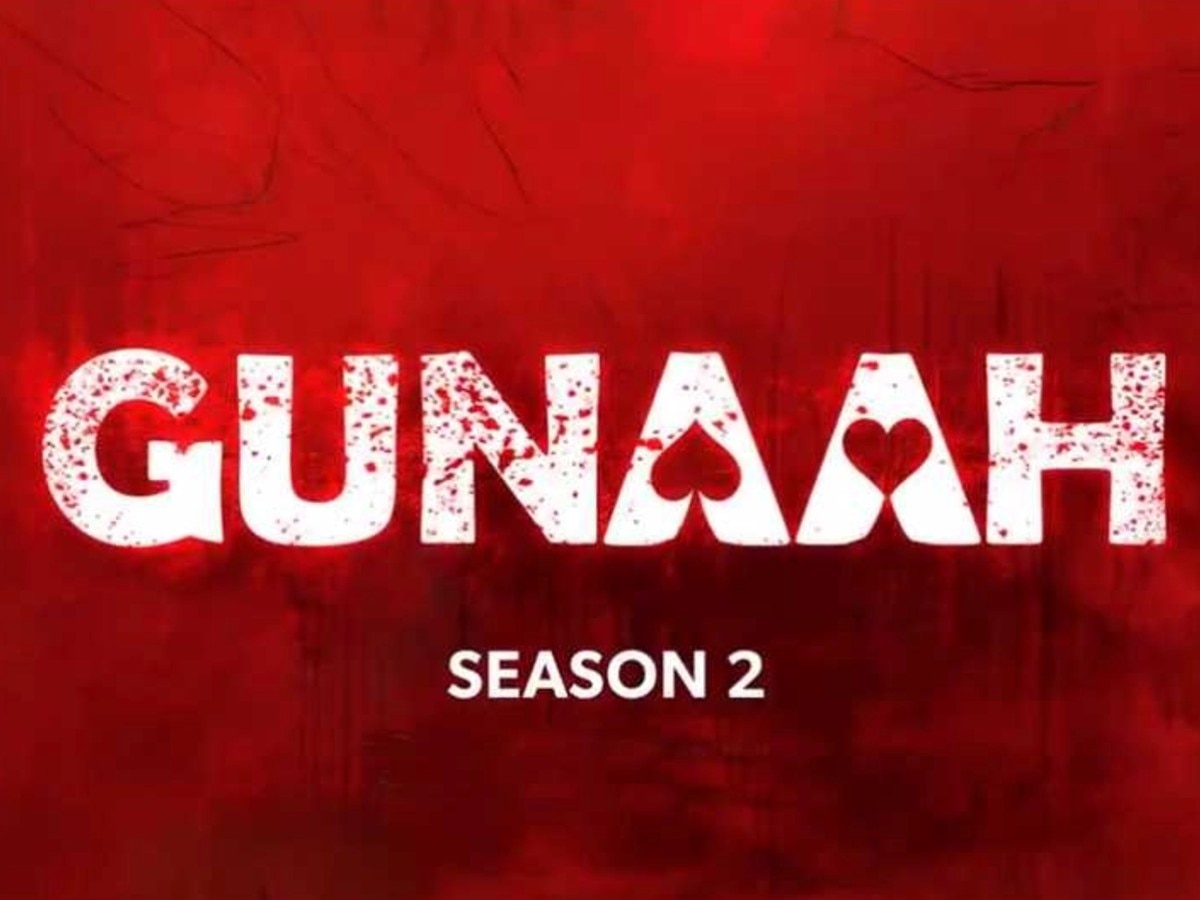 Gunah 2: नए साल पर रिलीज होगी ओटीटी सीरीज 'गुनाह 2', जानें क्या है इसकी कहानी