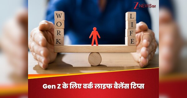 Work Life Balance Tips For Gen Z Important Tips For Your Growth and ...