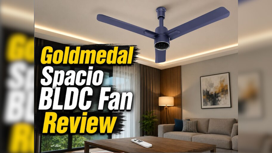 Goldmedal Spacio BLDC Fan Review Cut Your Electricity Bill by 60 ...