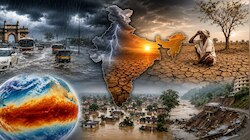 कहीं डूबते शहर, कहीं सूखे का कहर! क्या अल नीनो बिगाड़ रहा है भारत का मौसम?