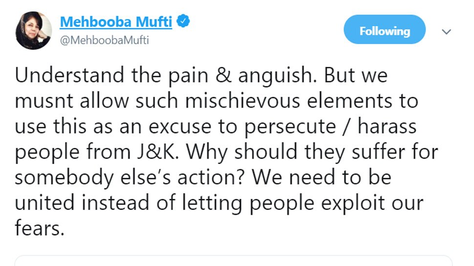 Mehbooba Mufti says Terror attack should not be an excuse to persecute or harass people from J-K