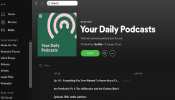 Spotify ने Podcast को लेकर की बड़ी घोषणा, अब इन-एप पॉडकास्ट बना सकेंगे यूजर्स