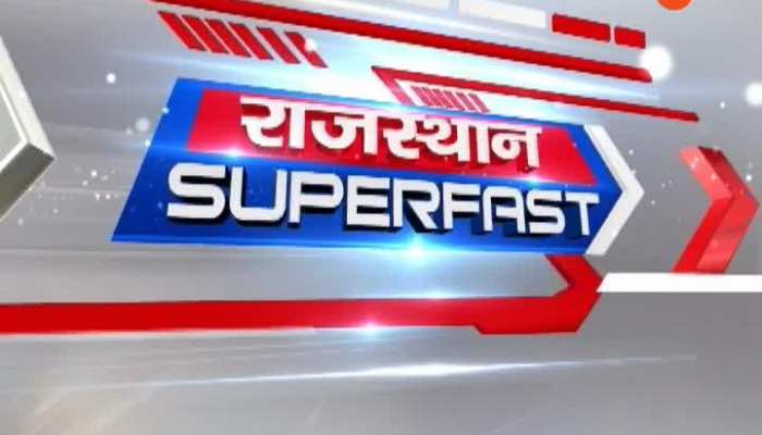 Rajasthan Superfast News for state news sports news entertainment news, Political News1811201911am