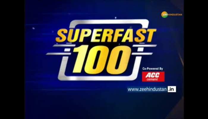 All big news in superfast 100 on zee hindustan