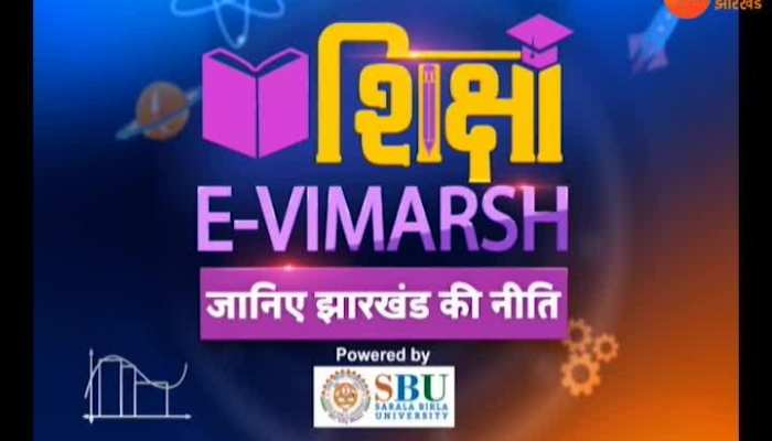 Jharkhand: Education E-VIMARSH ... know the policy of Jharkhand