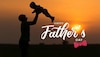 Happy Father's Day 2022: अपने पापा को भेजें यह संदेश, दिल हो जाएगा खुश