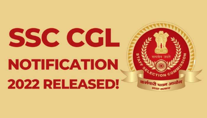 SSC CGL 2022 का भर्ती नोटिफिकेशन जारी, ऐसे करें आवेदन, यहां देखें पूरी डिटेल