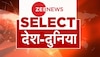 Zee News Select: देश-दुनिया की 10 बड़ी खबरें, सिर्फ एक क्लिक में यहां पढ़ें | 13 October 2022