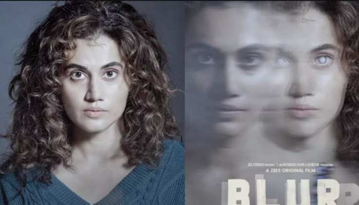 taapsee pannu starrer blur release on ott stream on ze5 | Blur OTT Release: ओटीटी पर रिलीज होगी तापसी पन्नू की 'ब्लर', रिलीज डेट आई सामने | Hindi News, Zee Hindustan Entertainment