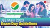 JEE Main 2023: NTA ने जारी की महत्वपूर्ण Guidelines, उल्लंघन करने पर ऐंट्री बैन 