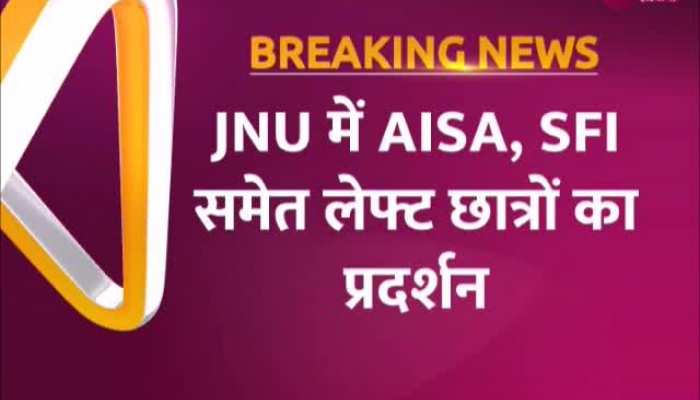 JNU में AISA और SFI समेत लेफ्ट संगठन के छात्रों का प्रदर्शन शुरू, देखें Video