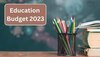 Education Budget 2023: बजट में 157 नर्सिंग होम के अलावा शिक्षा को क्या मिला? पढ़िए अहम बातें