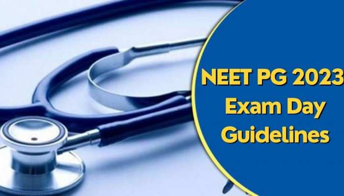 NEET PG 2023: परीक्षा में गलती से भी ले जाना ना भूलें यह Documents, देखें Guideline 