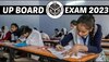 UP BOARD EXAM 2023 