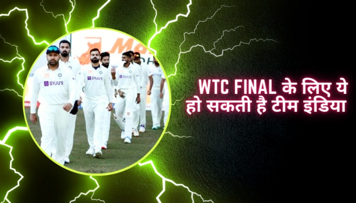 WTC Final के लिए अगले महीने चुनी जाएगी टीम इंडिया, ये हो सकता है 16 सदस्यीय स्क्वॉड