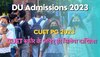 Admission: डीयू के PG कोर्सेस में दाखिले के लिए बदला नियम,अनिवार्य किए CUET के स्कोर