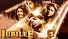 Jubilee Trailer: पर्दे के पीछे की दुनिया का 'काला सच' अब आएगा सामने! रिलीज हुआ जबरदस्त ट्रेलर