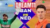 NED vs BAN Dream11: ड्रीम11 में कमाना है करोड़ों, तो जल्दी से बना लें ये Team