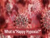 कोरोना के बाद क्यों होता है 'हैप्पी हाइपोक्सिया', कहीं आप में तो नहीं दिख रहे इसके लक्षण! 	
