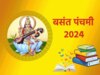 Basant Panchami 2024: मां सरस्वती को प्रसन्न करने के लिए ऐसे करें पूजा संपन्न, जानें शुभ मुहूर्त