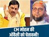 CM Mohan attacks Asaduddin Owaisi