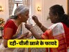बजट से पहले राष्ट्रपति ने वित्त मंत्री को खिलाया दही-चीनी, इस परंपरा में छिपे हैं सेहत से जुड़े 5 फायदे