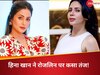 Hina Khan on Rozlyn Khan