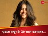 Ekta Kapoor Completes 30 Years In Industry