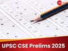 UPSC CSE Prelims 2025