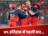 RCB ने जो किया वो कभी नहीं हुआ, IPL इतिहास में पहली बार ऐसा करिश्मा करने वाली टीम बनी