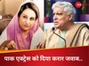 जावेद अख्तर ने पाक एक्ट्रेस बुशरा अंसारी को दिया करारा जवाब