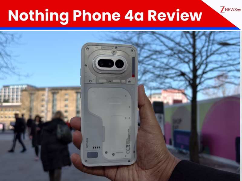 Nothing Phone 4a Review: शानदार डिस्प्ले और धांसू कैमरा, खरीदने से पहले जानें फीचर्स